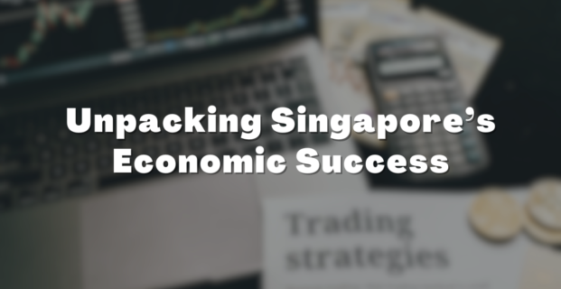 Unpacking Singapore’s Economic Success: A Guide for JC Economics Students